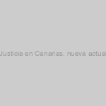 INFORMA CO.BAS – Publicada en el porta del Justicia en Canarias, nueva actualización y reordenación de la bolsa de Interinos.